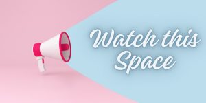 Watch This Space banner